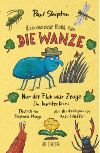 Ein neuer Fall für die Wanze  - Nur der Floh war Zeuge