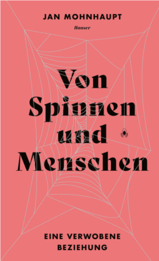 Von Spinnen und Menschen