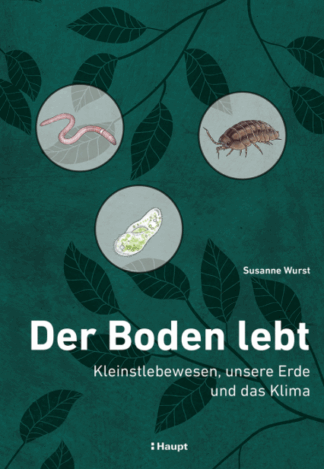 Der Boden lebt