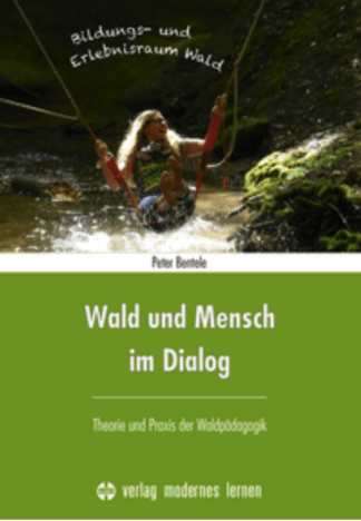 Wald und Mensch im Dialog