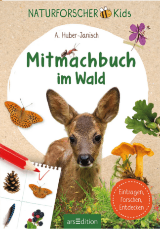Naturforscher-Kids – Mitmachbuch im Wald