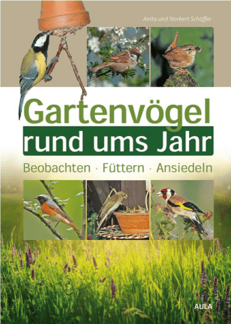 Gartenvögel rund ums Jahr