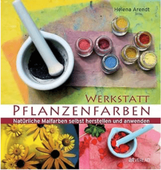 Werkstatt Pflanzenfarben