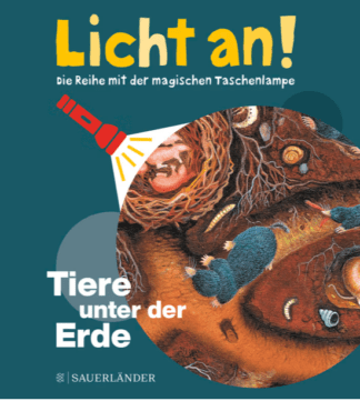 Licht an! Tiere unter der Erde