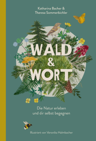Wald & Wort
