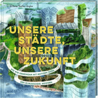 Unsere Städte, unsere Zukunft