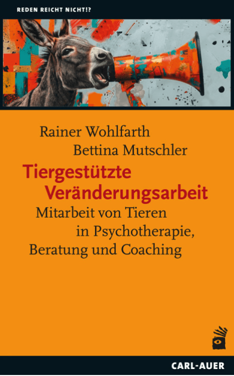 Tiergestützte Veränderungsarbeit