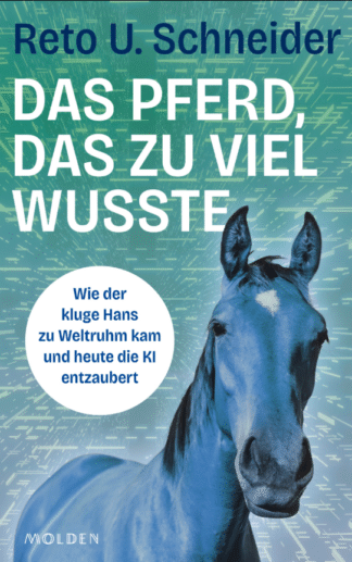 Das Pferd, das zu viel wusste