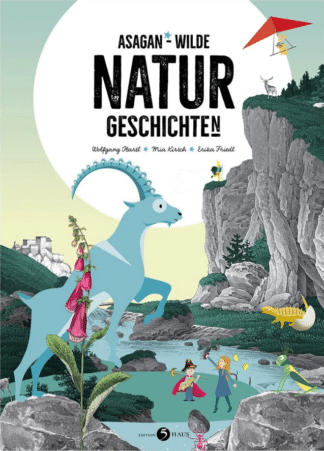 ASAGAN – Wilde NATUR-Geschichte(n)