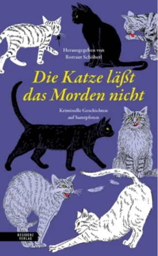 Die Katze lässt das Morden nicht
